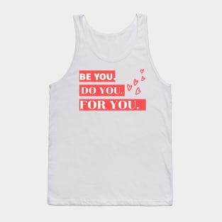 BE YOU Tank Top